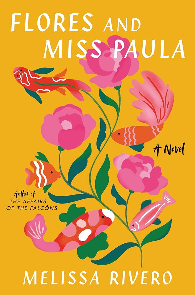 Flores and Miss Paula: A Novel cover image
