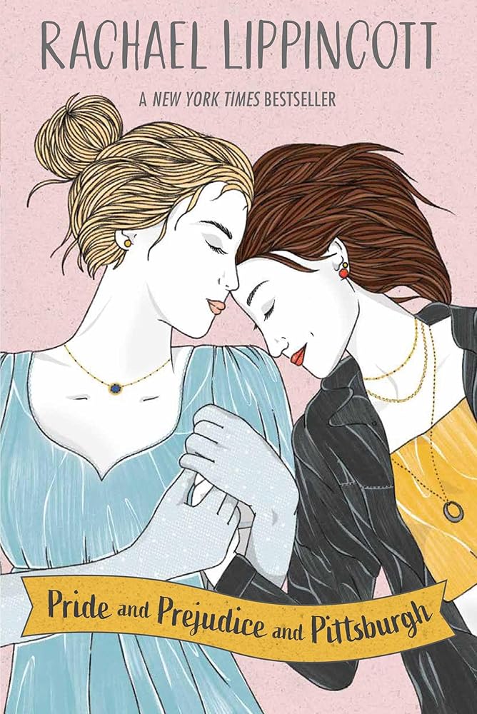 Pride and Prejudice and Pittsburgh cover image
