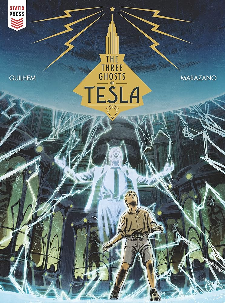 The Three Ghosts Of Tesla (Graphic Novel) cover image