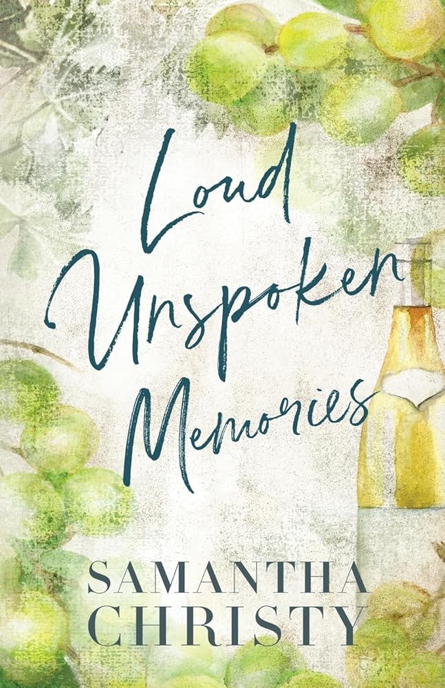 Loud Unspoken Memories: A Small Town, Snowed In Romance (The Brothers of Calloway Creek: The Montanas) cover image