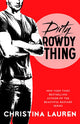 Dirty Rowdy Thing (Wild Seasons, 2)