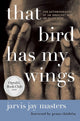 That Bird Has My Wings: The Autobiography of an Innocent Man on Death Row (Oprahs Book Club 2.0) cover image
