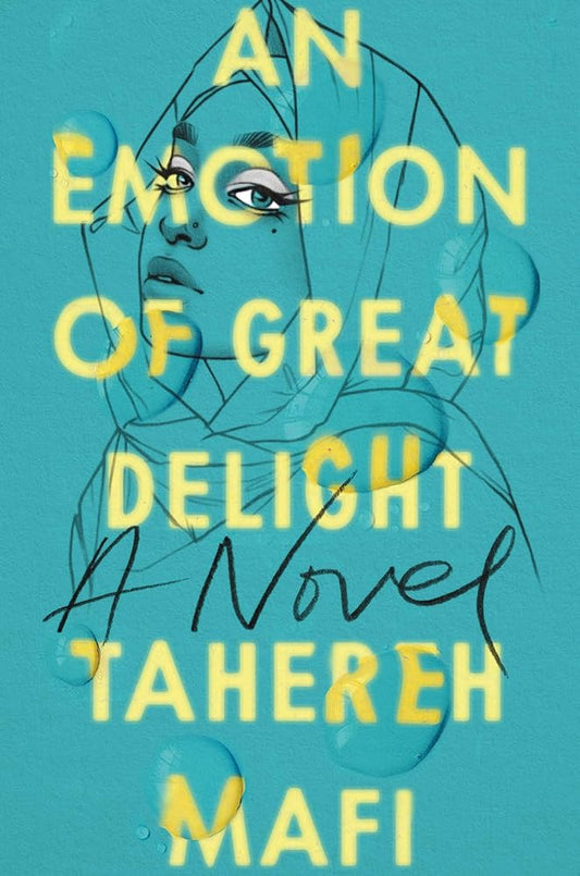 An Emotion of Great Delight: A YA Novel of Muslim American Identity, Grief, and Hope in Post-9/11 America cover image
