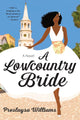 A Lowcountry Bride: A Novel cover image