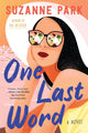 One Last Word: A Novel cover image