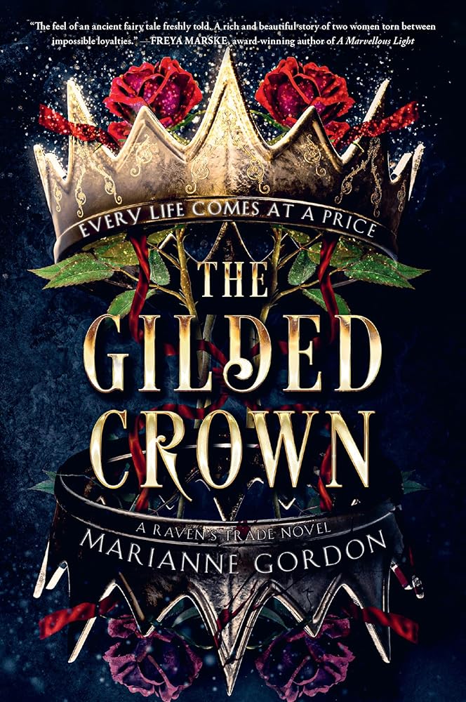 The Gilded Crown: A Raven's Trade Novel (The Raven's Trade, 1) cover image