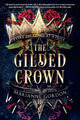 The Gilded Crown: A Raven's Trade Novel (The Raven's Trade, 1) cover image