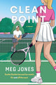 Clean Point: An enemies to lovers tennis romance (Game, Set, and Match, 1) cover image