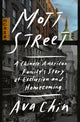 Mott Street: A Chinese American Family's Story of Exclusion and Homecoming cover image