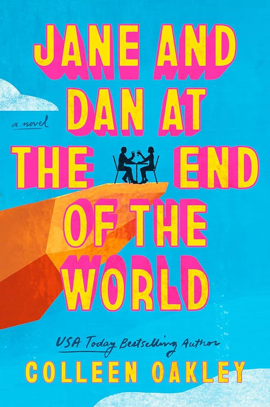 Jane and Dan at the End of the World cover image