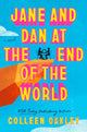 Jane and Dan at the End of the World cover image