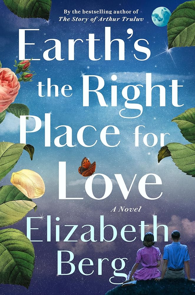 Earth's the Right Place for Love: A Novel cover image