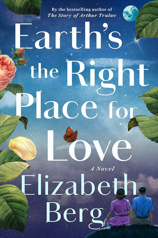 Earth's the Right Place for Love: A Novel cover image