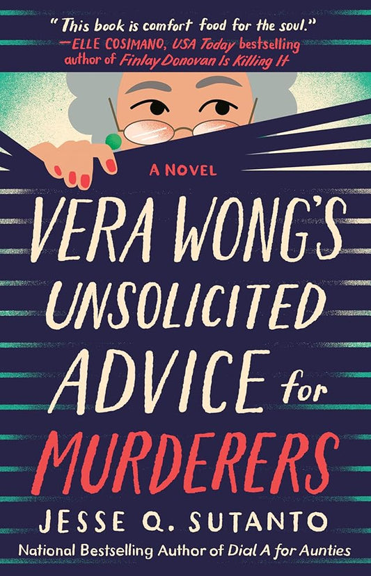Vera Wong's Unsolicited Advice for Murderers (A Vera Wong Novel) cover image