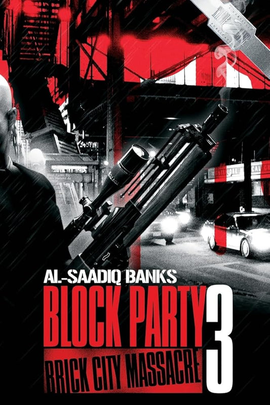 Block Party 3: Brick City Massacre (Block Party series) cover image