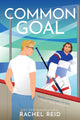 Common Goal: A Spicy Gay Hockey Romance (Game Changers, 4) cover image