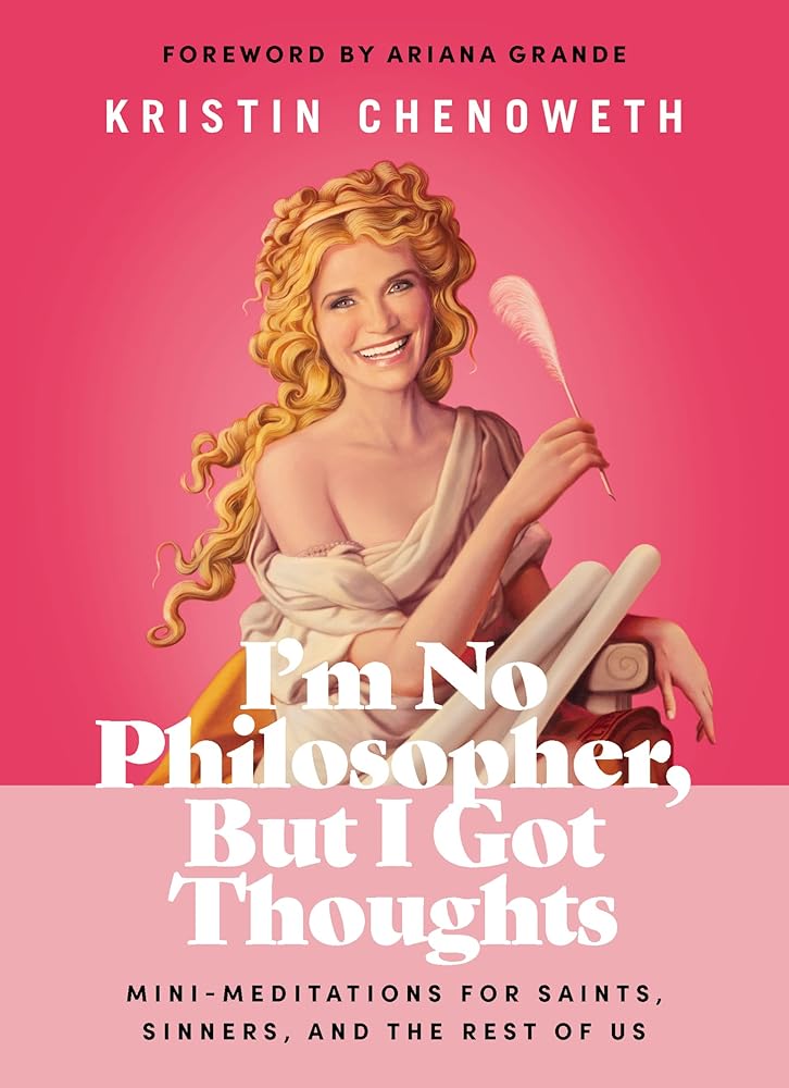 I'm No Philosopher, But I Got Thoughts: Mini-Meditations for Saints, Sinners, and the Rest of Us cover image