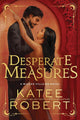 Desperate Measures (Deluxe Edition) (Wicked Villains, 1) cover image