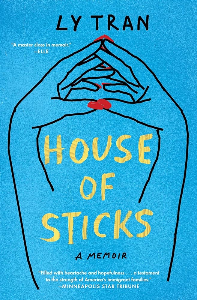 House of Sticks: A Memoir cover image