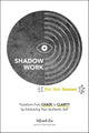 Shadow Work for Hot Messes: Transform from Chaos to Clarity by Embracing Your Authentic Self cover image