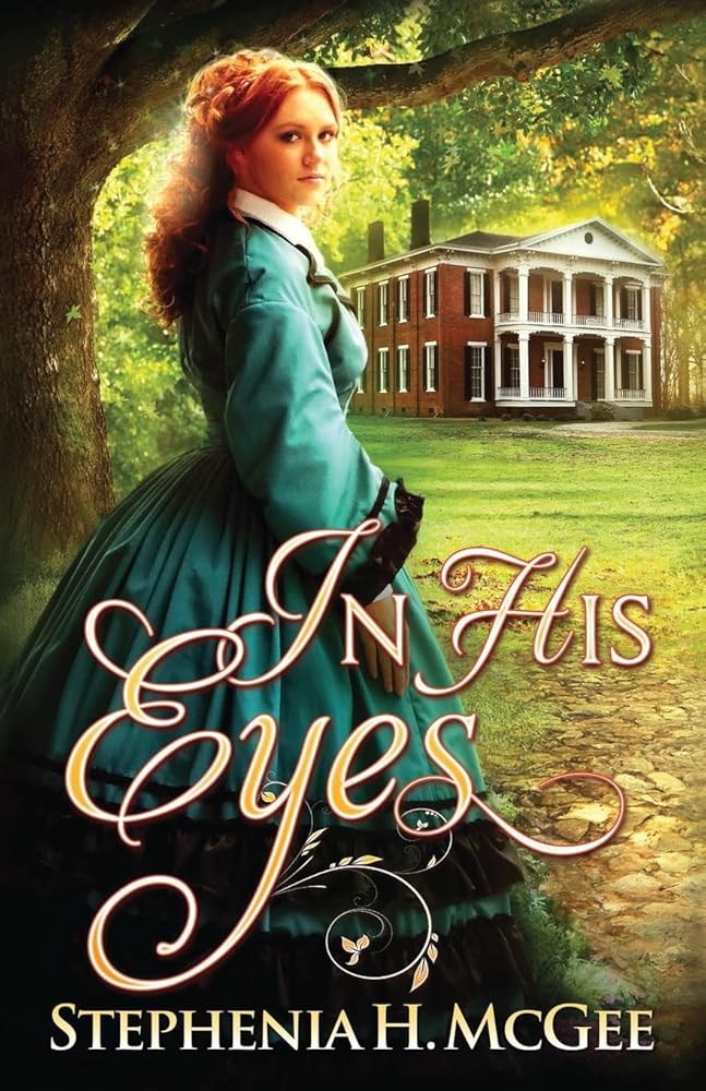 In His Eyes: A Civil War Romance cover image