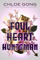 Foul Heart Huntsman (Foul Lady Fortune) cover image