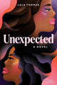 Unexpected: A Novel cover image