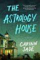 The Astrology House: A Novel cover image