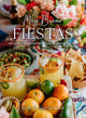 Muy Bueno: FIESTAS: 100+ Delicious Mexican Recipes for Celebrating the Year (Mexican Recipes, Mexican Cookbook, Mexican Cooking, Mexican Food) cover image