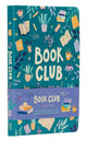 My Book Club Journal: A Reading Log of the Books I Loved, Loathed, and Couldn't Wait to Talk About cover image