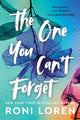 The One You Can't Forget (The Ones Who Got Away, 2) cover image