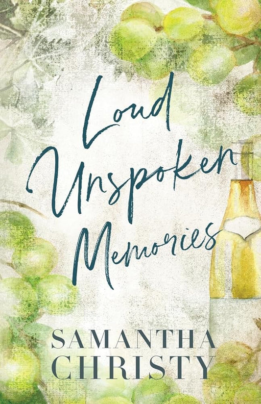 Loud Unspoken Memories: A Small Town, Snowed In Romance (The Brothers of Calloway Creek: The Montanas) cover image