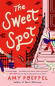 The Sweet Spot: A Novel cover image