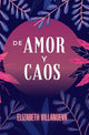 De Amor y Caos (Spanish Edition) cover image